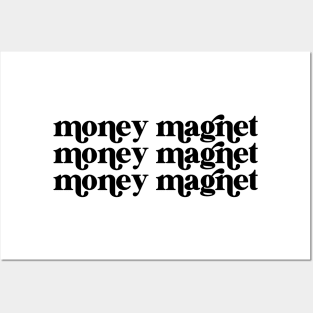 money magnet Posters and Art